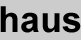 Haus